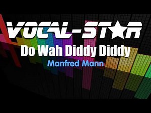 Manfred Mann - Do Wah Diddy | With Lyrics HD Vocal-Star Karaoke 4K