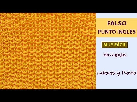 ✅FALSO PUNTO INGLES DOS AGUJAS🧶- EN 2 VUELTAS 😀-LABORES Y PUNTO