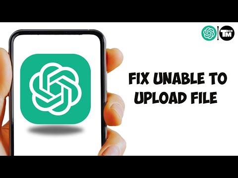 How To Fix ChatGPT Unable To Upload File (2026)