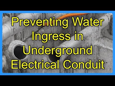 Preventing Water Ingress in Underground Electrical Conduit