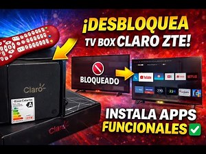 How to Unlock Claro ZTE TV Box and Install Apps (Without a PC) | Complete Tutorial