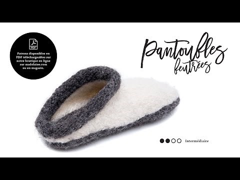 Tutoriel tricot: Pantoufles feutrées