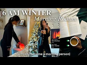 6 AM *WINTER* morning routine ❄️ | productive & realistic, tips to become a morning person
