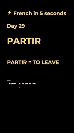 👉 Most Useful French Verb 🇫🇷 PARTIR (To Leave)