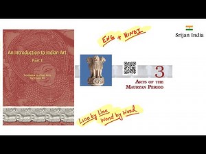 Arts of the Mauryan Period Video Lecture | Fine Art for Class 11 - Humanities/Arts