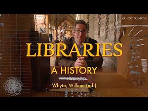 William Whyte on the History of Libraries