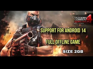 Modern Combat 4: Zero Hour v1.2.1a Support Android 14 Gameplay (60 FPS)