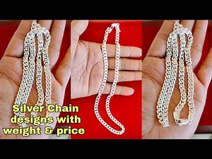Silver New Chain Designs with weight and price 2025/Silver Chain for men with price