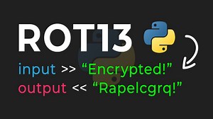 Python ROT13 算法实战！ROT算法加密