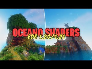 Oceano Shaders Packs For Minecraft 1.20 / 1.21