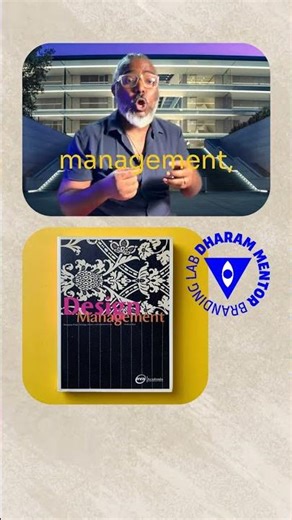 Part One – Managing the Design Strategy | Dharam Mentor Branding Lab