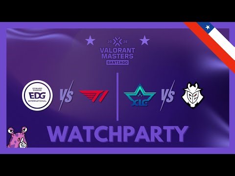 EDG vs T1 & XLG vs G2 | VCT Masters Santiago Swiss Stage #VCTWatchParty | !patreon !socials
