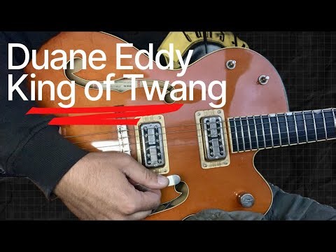 Play rock’n’roll guitar like Duane Eddy