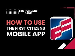 How to Use the First Citizens Mobile App (Complete Step-by-Step Guide)