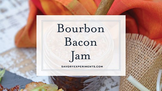 21K views · 150 reactions | My Bourbon Bacon Jam Recipe will change the way you see jam. This jam is sweet and savory and also happens to be the most versatile condiment around. Recipe & Pin: https://www.savoryexperiments.com/bourbon-bacon-jam/ | Savory Experiments | Facebook