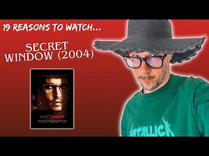 Secret Window (2004) *movie review* 19 reasons to watch this JOHNNY DEPP THRILLER
