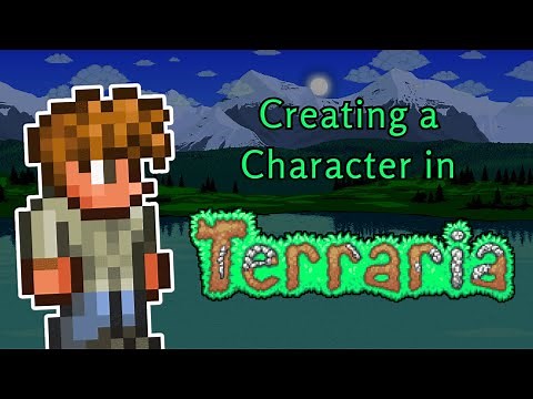 How To Create a Character in Terraria