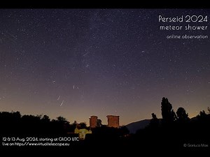Perseid meteor shower 2024, online observation – 13 Aug. 2024