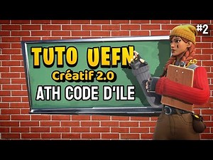 Personnaliser ton CODE D'ÎLE sur ta Map Fortnite (Meilleur Tutoriel UEFN / Créatif 2.0)