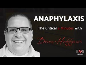 Anaphylaxis: The Critical Four Minutes