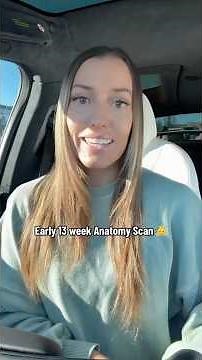 13 Week Anatomy Scan Results!