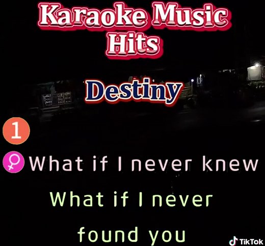 Destiny Karaoke Song Lyrics and Music