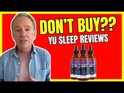 YU SLEEP DROPS REVIEWS - (❌DON’T BUY?❌) Yu Sleep Supplement Review - Yu Sleep Review and Complaints