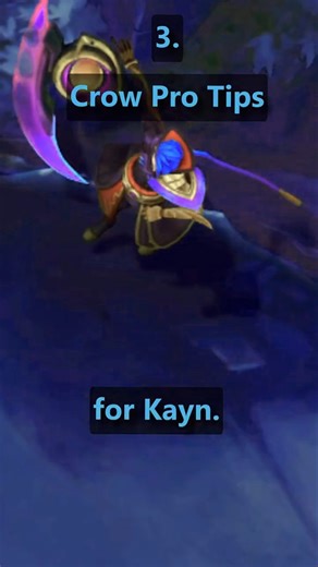 3 Crow PRO TIPS for Kayn #leagueoflegends #shorts #viralshorts