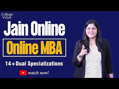 Is Jain University online MBA good? Complete Details| 14+Specializations| Online Examination| Fees|