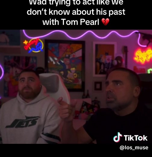 Wad reacts when Los brings up Tom Pearl