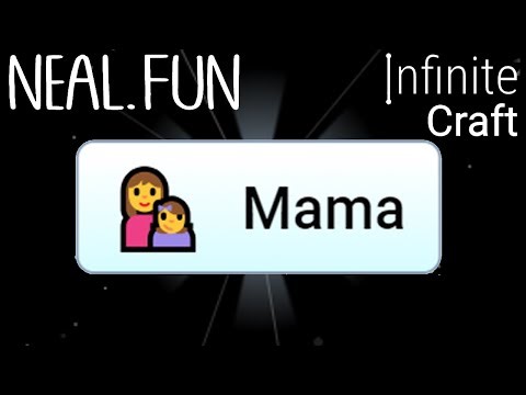 How to Make Mama in Infinite Craft | Get Mama in Infinite Craft