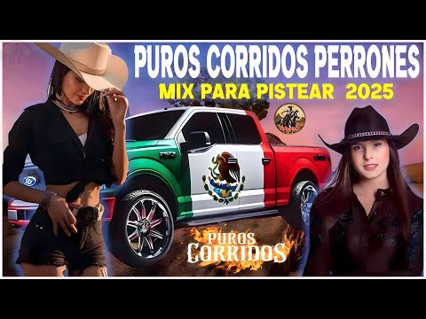Puras Ranchera Con Banda - Lo Mas Pegadas Corridos Con Banda Mix Pa' Pistear 2025