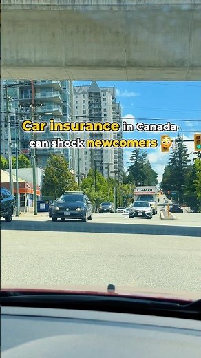 Car insurance in Canada can shock newcomers.