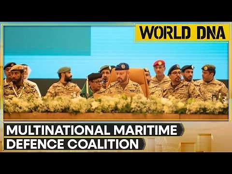 Saudi Arabia Unveils New Multinational Maritime Defense Alliance | World DNA | WION