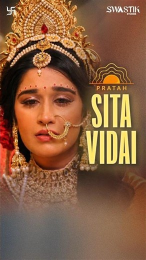 The Vidai Of Sita | Pratah | Swastik Stories #shorts