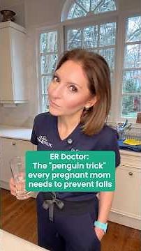 ER doctor: The "penguin trick" every pregnant mom needs to prevent falls