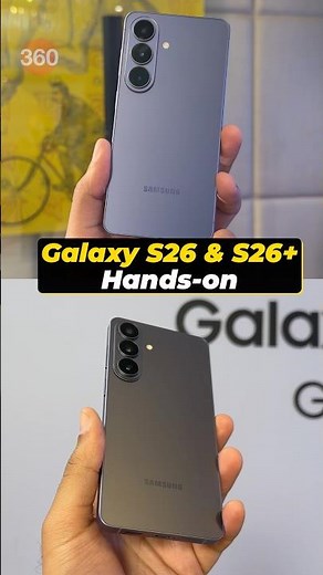 Samsung Galaxy S26 and Galaxy S26+ Hands On: Check Out New Samsung Flagships