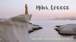 MILOS GREECE - Your Guide To The Greek Islands - Travel Vlog - La Vie Zine