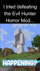 Full Video 👇 💀 I tried defeating the Minecraft Evil Hunter Horror Mod...