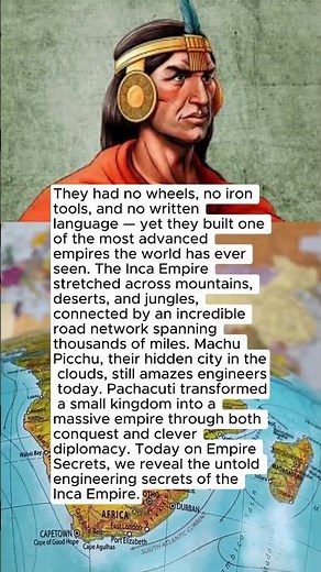 Inca Empire's Untold Secrets — The Civilization Without Wheels Or Writing | Empire Secrets
