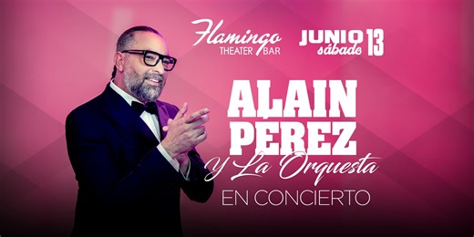 Alain Perez y la Orquesta en concierto in Miami - Tickets 2026-06-13 | Flamingo Theater Bar