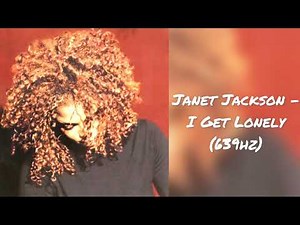Janet Jackson - I Get Lonely (639hz)