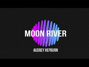 Moon River | Piano Karaoke | Female Key