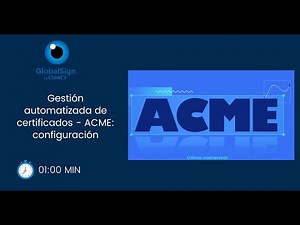 Gestión automatizada de certificados - ACME: configuración