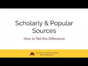 Scholarly and Popular Sources