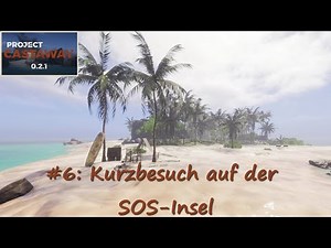 Spielen mit einer Mietzekatze | #6 | Project Castaway | 4K 60 FPS