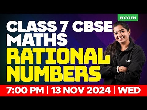 Class 7 CBSE Maths - Rational Numbers | Xylem Class 7 CBSE