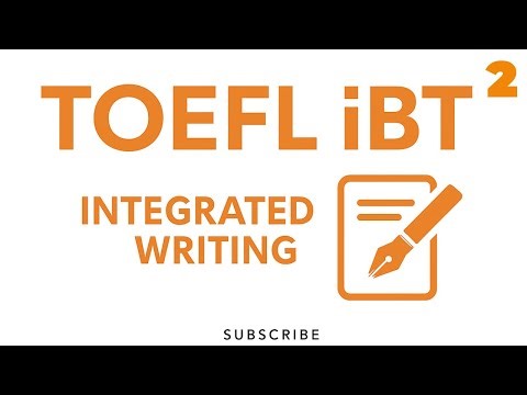 TOEFL iBT Writing Practice | Integrated Writing task 2
