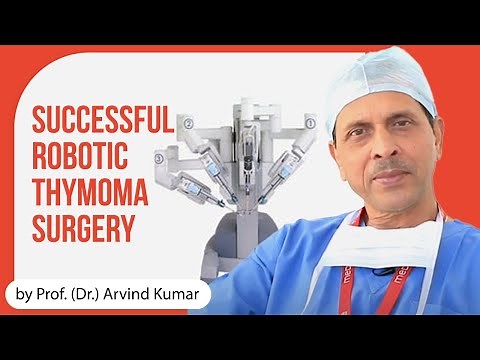 Successful removal of Thymoma tumour with Robotic Surgery | Patient Testimonial