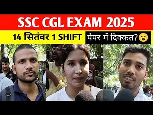 SSC CGL 2025 Shift 1 Review 14 September | Paper Level, Questions, Good Attempts | Tier 1 Analysis
